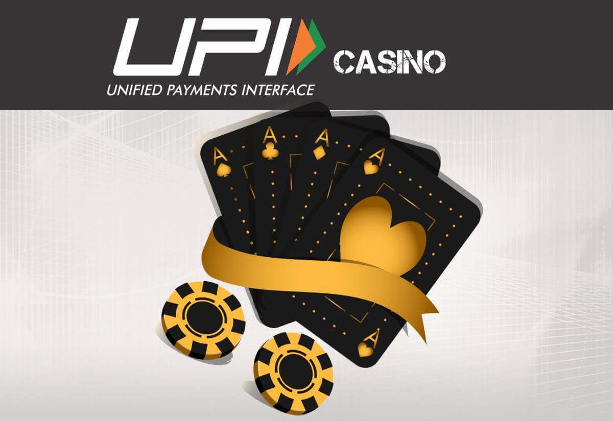Leveraging UPI for Casino Gaming: What is UPI Payment, Casino Deposit Strategies, Online Casino Options in India